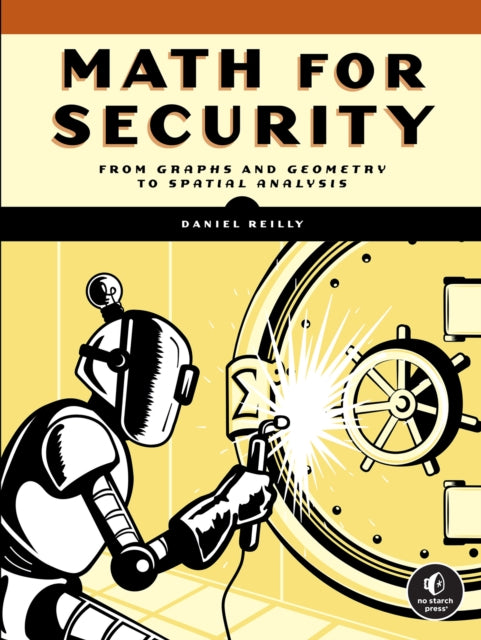 Book cover of: Math for Security. By: Daniel Riley