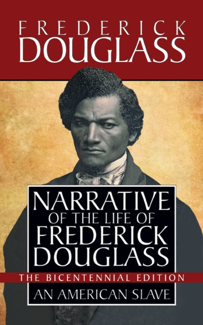 Book cover of: Narrative of the Life of Frederick Douglass. By: Frederick Douglass