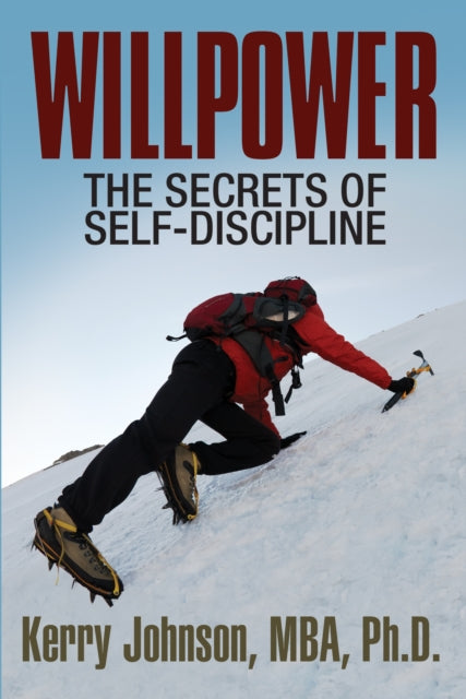 Book cover of: Willpower. By: Kerry Johnson