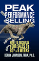 Book cover of: Peak Performance Selling. By: Kerry L. Johnson