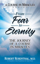 Book cover of: From Fear to Eternity. By: Robert Rosental
