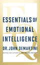 Book cover of: Essentials of Emotional Intelligence. By: John Demartini