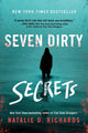 Book cover of: Seven Dirty Secrets. By: Natalie D. Richards