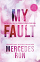 My Fault, Now an Amazon Prime Original Movie 9781728291413 Mercedes Ron