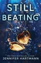 Still Beating 9781728291475 Jennifer Hartmann
