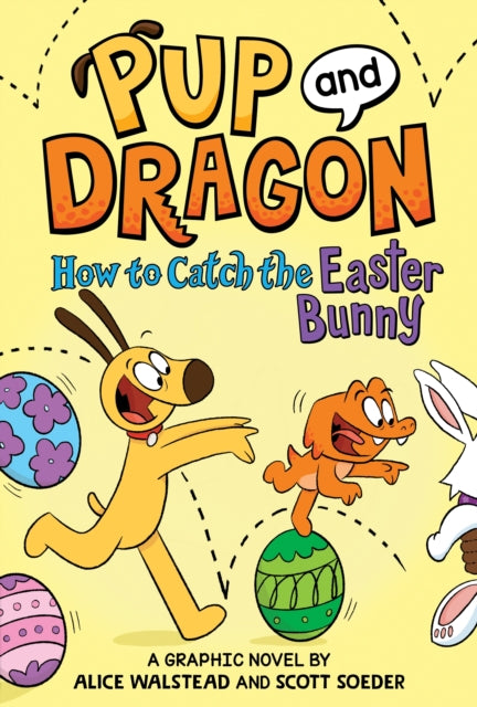 Book cover of: How to Catch Graphic Novels: How to Catch the Easter Bunny. By: Alice Walstead