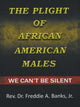 Book cover of: Plight of African-American Males