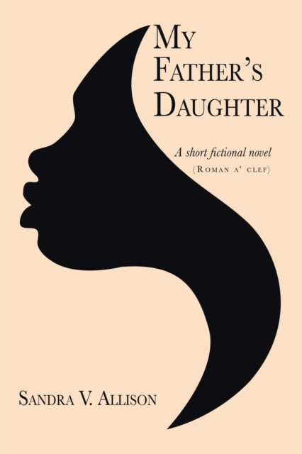 Book cover of: My Father's Daughter