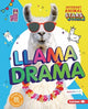 Book cover of: Llama Drama. By: Rebecca Felix