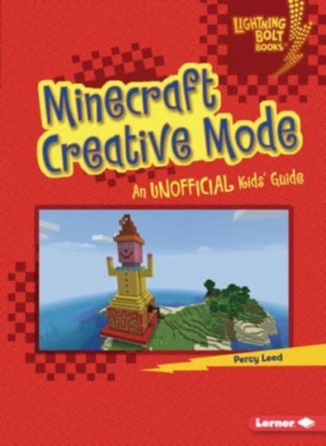 Book cover of: Minecraft Creative Mode. By: Percy Leed