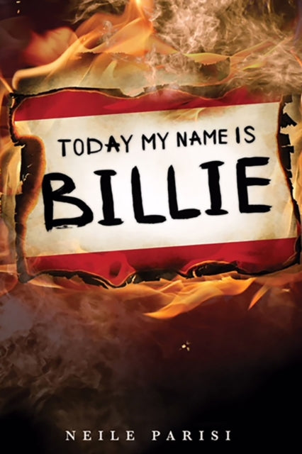 Book cover of: Today My Name Is Billie. By: Neile Parisi