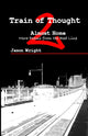 Book cover of: Train of Thought 2. By: Jason Wright