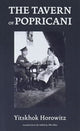 Book cover of: Tavern of Popricani. By: Yitskhok Horowitz