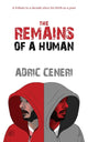 Book cover of: Remains of a Human