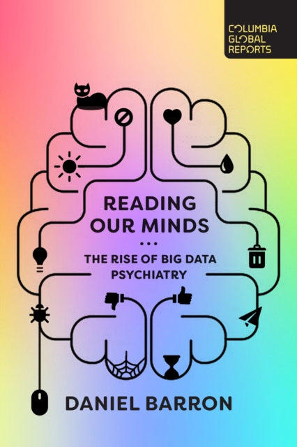 Book cover of: Reading Our Minds. By: Daniel Barron