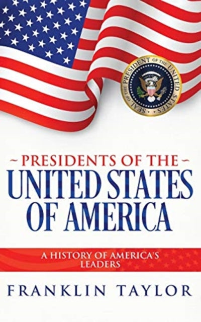 Book cover of: Presidents of the United States of America