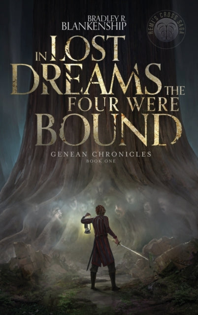 Book cover of: In Lost Dreams the Four Were Bound