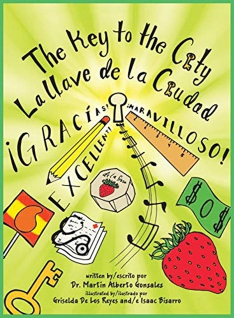 Book cover of: Key to the City La Llave de la Ciudad