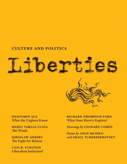 Book cover of: Liberties Journal of Culture and Politics. By: Liberties Journal Foundation