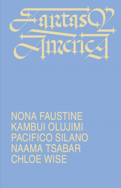 Book cover of: Fantasy America. By: Alan Pelaez Lopez