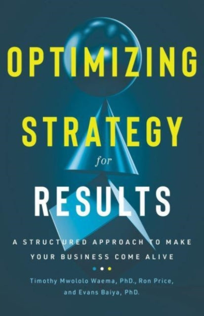 Book cover of: Optimizing Strategy for Results. By: Price