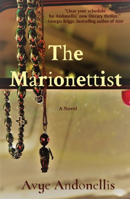 Book cover of: Marionettist. By: Avye Andonellis