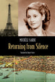 Book cover of: Returning from Silence – Jenny's Story. By: Michèle Sarde