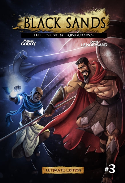 Book cover of: Black Sands, the Seven Kingdoms, Volume 3. By: Manuel Godoy
