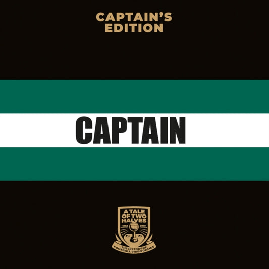 Book cover of: Tale Of Two Halves: The History of Football Video Games (Captain's Edition)