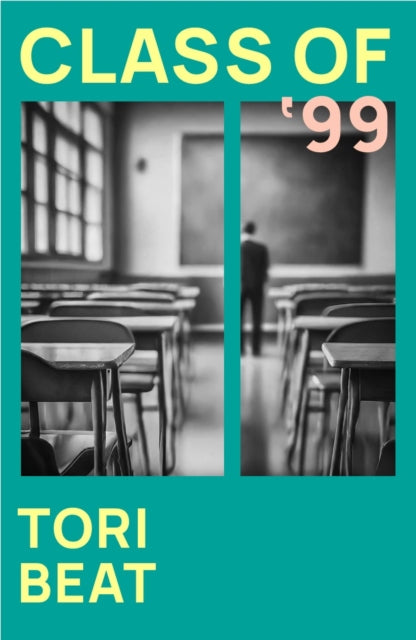 Book cover of: Class of '99