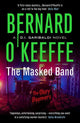 Book cover of: Masked Band. By: Bernard OKeeffe