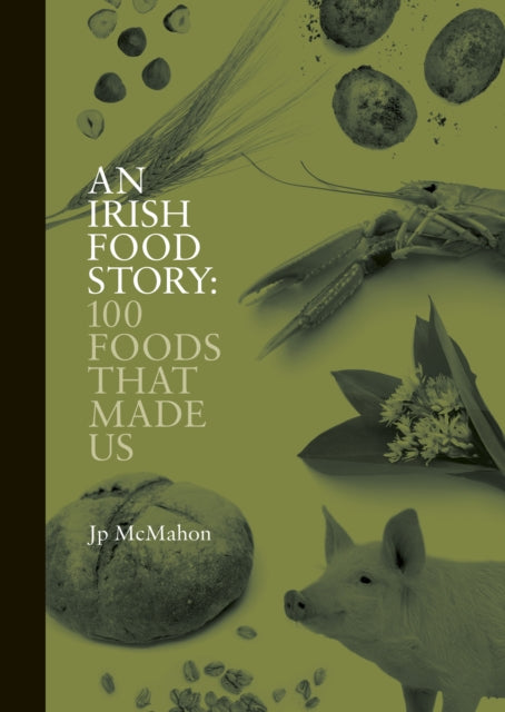 Book cover of: Irish Food Story