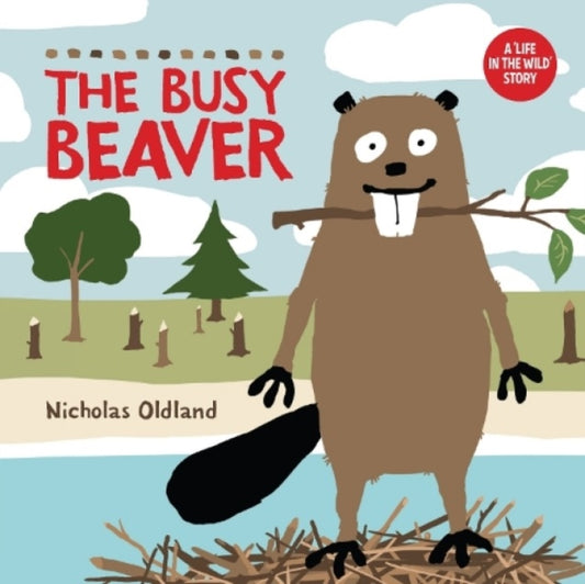 Book cover of: Busy Beaver. By: Nicholas Oldland