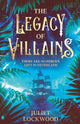 Book cover of: Legacy of Villains