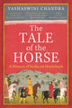 Book cover of: Tale of the Horse. By: Yashaswini Chandra