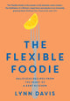Book cover of: Flexible Foodie