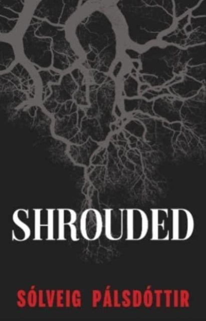 Book cover of: Shrouded