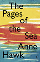 Book cover of: Pages of the Sea. By: Anne Hawk
