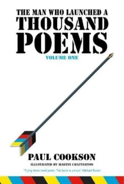 Book cover of: Man Who Launched a Thousand Poems, Volume One. By: Paul Cookson