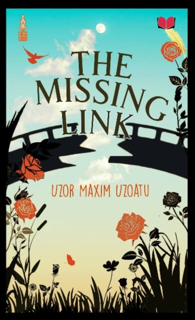 Book cover of: Missing Link. By: Uzor Maxim Uzoatu