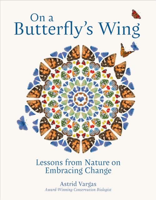 Book cover of: On a Butterfly's Wing
