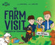 Book cover of: Farmer in Training: The Farm Visit