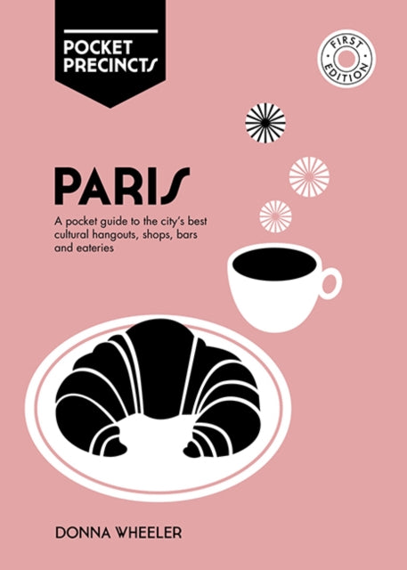 Book cover of: Paris Pocket Precincts. By: Donna Wheeler
