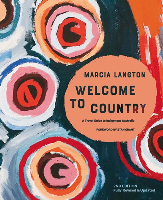 Book cover of: Marcia Langton: Welcome to Country 2nd edition. By: Marcia Langton