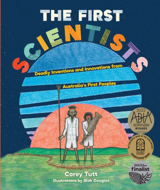 Book cover of: First Scientists. By: Corey Tutt