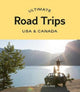Book cover of: Ultimate Road Trips: USA & Canada. By: Andrew Collins
