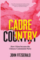 Book cover of: Cadre Country. By: John Fitzgerald