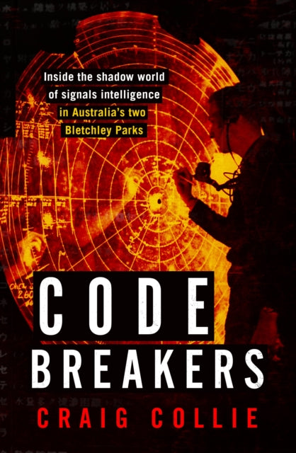 Book cover of: Code Breakers. By: Craig Collie