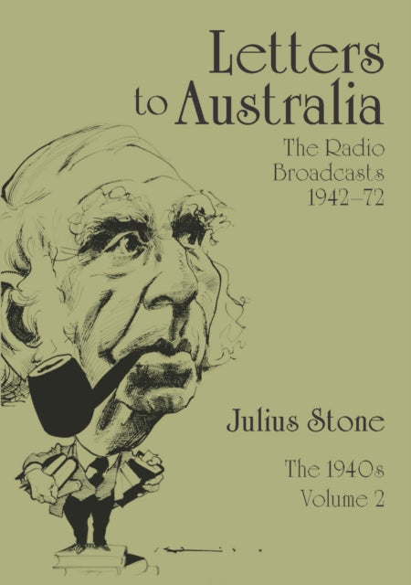 Book cover of: Letters to Australia, Volume 2. By: Julius Stone