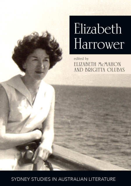 Book cover of: Elizabeth Harrower. By: Elizabeth McMahon